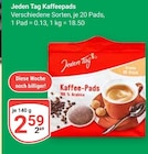Kaffeepads Angebote von Jeden Tag bei GLOBUS Wolfenbüttel für 2,59 €