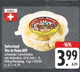 Tête de Moine AOP bei EDEKA im Lindenhof Prospekt für 3,99 €