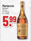 Weinbrand Angebote von Mariacron bei Marktkauf Hattingen für 5,99 €