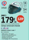 Centrale vapeur haute pression - Calor en promo chez E.Leclerc Vitry-sur-Seine à 179,99 €