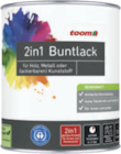 Streichen im toom Baumarkt Prospekt 2in1 Buntlack von toom im aktuellen toom Baumarkt Prospekt für 6,99 €