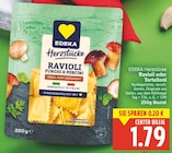 Ravioli von EDEKA Herzstücke für 1,79 € bei E center im Angebot Ravioli von EDEKA Herzstücke im aktuellen E center Prospekt