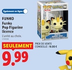 Pop Figurine licence - FUNKO - Lidl à Le Havre Pop Figurine licence - FUNKO en promo chez Lidl Le Havre à 9,99 €