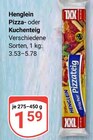 Pizza- oder Kuchenteig im Angebot bei GLOBUS in Saarlouis Pizza- oder Kuchenteig Angebote von Henglein bei GLOBUS Saarlouis für 1,59 €