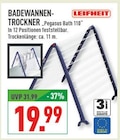 BADewannen-Trockner „Pegasus Bath 110“ im Angebot bei Marktkauf in Gladbeck BADewannen-Trockner „Pegasus Bath 110“ Angebote von LEIFHEIT bei Marktkauf Gladbeck für 19,99 €