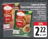 Unsere Goldstücke kernig & kräftig Dinkel-Brötchen Angebote von Coppenrath & Wiese bei E center Pirna für 2,22 €