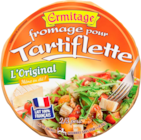 FROMAGE POUR TARTIFLETTE ERMITAGE - ERMITAGE dans le catalogue Auchan Hypermarché