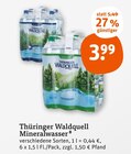 Mineralwasser im Angebot bei tegut in Erfurt Mineralwasser Angebote von Thüringer Waldquell bei tegut Erfurt für 3,99 €
