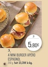 4 mini burger apéro espagnol à Supermarchés Match dans La Flamengrie