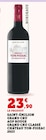 Promo SAINT-ÉMILION GRAND CRU AOP ROUGE GRAND CRU CLASSÉ 2023 à 23,90 € dans le catalogue Super U à Neuilly-sur-Marne