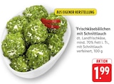EDEKA - Frischkäsebällchen mit Schnittlauch Angebot im Prospekt Frischkäsebällchen mit Schnittlauch bei EDEKA im Prospekt "" für 1,99 €