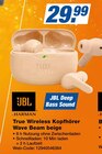 True Wireless Kopfhörer Wave Beam beige Angebote von JBL bei expert Erlangen für 29,99 €