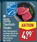 Thunfisch-Steaks im Angebot bei ALDI Nord in Falkensee Thunfisch-Steaks Angebote von Golden Seafood bei ALDI Nord Falkensee für 4,99 €
