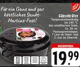 EDEKA Neunkirchen-Seelscheid - Gänsebräter Angebot im Prospekt Gänsebräter bei EDEKA im Neunkirchen-Seelscheid Prospekt für 19,99 €