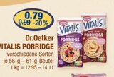 VITALIS PORRIDGE von Dr.Oetker im aktuellen V-Markt Prospekt für 0,79 €