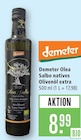 Olea Salbo natives Olivenöl extra Angebote von Demeter bei Marktkauf Stuttgart für 8,99 €
