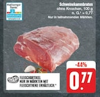 Schweinekammbraten Angebote bei nah und gut Hoyerswerda für 0,77 €