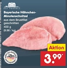 Aktuelles Bayerische Hähnchen-Minutenschnitzel Angebot bei Netto Marken-Discount in Nürnberg ab 3,99 €
