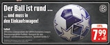 Fußball bei EDEKA im Steinach Prospekt für 7,99 €