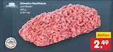 Aktuelle Hackfleisch Angebote bei Netto Marken-Discount in Stuttgart Aktuelles Schweine-Hackfleisch Angebot bei Netto Marken-Discount in Stuttgart ab 2,49 €