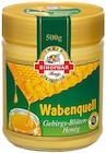 Wabenquell Gebirgs-Blüten-Honig Angebote von Bihophar bei REWE Hamburg für 3,99 €