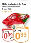 Aktuelles Joghurt mit der Ecke Angebot bei GLOBUS in Siegen (Universitätsstadt) ab 0,33 €