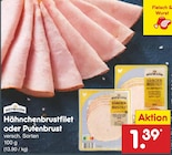 Aktuelle Pute Angebote bei Netto Marken-Discount in Göttingen Aktuelles Hähnchenbrustfilet Angebot bei Netto Marken-Discount in Göttingen ab 1,39 €