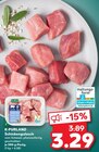 Schinkengulasch Angebote von K-PURLAND bei Kaufland Wunstorf für 3,29 €