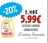 Lessive liquide concentrée - L'ARTISAN SAVONNIER - Naturalia à Nice Lessive liquide concentrée - L'ARTISAN SAVONNIER en promo chez Naturalia Nice à 5,99 €