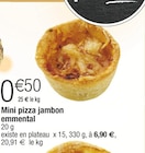 Mini pizza jambon emmental en promo chez Carrefour Dunkerque à 0,50 €