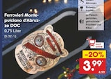 Ferrovieri Montepulciano d'Abruzzo DOC im Angebot bei Netto Marken-Discount in Grevenbroich Ferrovieri Montepulciano d'Abruzzo DOC Angebote bei Netto Marken-Discount Grevenbroich für 3,99 €