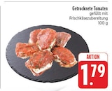 Aktuelle Tomaten Angebote bei E center in Nürnberg Aktuelles Getrocknete Tomaten Angebot bei E center in Nürnberg ab 1,79 €