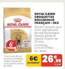 CROQUETTES BOULEDOGUE FRANÇAIS - 3KG - ROYAL CANIN en promo chez Animalis Rueil-Malmaison à 26,99 €