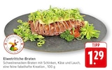 EDEKA Kröppen - Elwetrittche-Braten Angebot im Prospekt Elwetrittche-Braten bei EDEKA im Kröppen Prospekt für 1,29 €