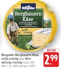 Aktuelles Bergbauern Käse mild-cremig Angebot bei EDEKA in Heilbronn ab 2,99 €
