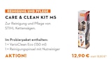 STIHL Georgsmarienhütte - CARE & CLEAN KIT MS Angebot im Prospekt CARE & CLEAN KIT MS bei STIHL im Georgsmarienhütte Prospekt für 12,90 €