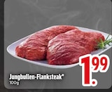 Jungbullen-Flanksteak im Angebot bei EDEKA in Passau Jungbullen-Flanksteak Angebote bei EDEKA Passau für 1,99 €