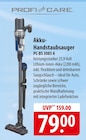 PROFI CARE Akku-Handstaubsauger im Angebot bei famila Nordost in Norderstedt PROFI CARE Akku-Handstaubsauger Angebote bei famila Nordost Norderstedt für 79,00 €