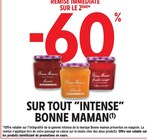 Promo -60% remise immédiate sur le 2ème produit sur tout "intense" BONNE MAMAN à  dans le catalogue Intermarché Contact à Cussey-sur-l'Ognon