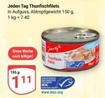 Thunfischfilets im Angebot bei GLOBUS in Erlangen Thunfischfilets Angebote von Jeden Tag bei GLOBUS Erlangen für 1,11 €
