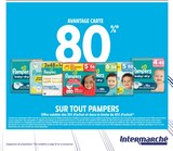 80% avantage carte sur tout Pampers à Intermarché Contact dans Alzonne 80% avantage carte sur tout Pampers à Intermarché Contact dans Alzonne