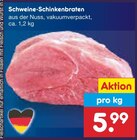 Aktuelles Schweine-Schinkenbraten Angebot bei Netto Marken-Discount in Pforzheim ab 5,99 €