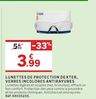 LEROY MERLIN Longueau - Promo Lunettes de protection, verres incolores antirayures Promo Lunettes de protection, verres incolores antirayures à 3,99 € dans le catalogue LEROY MERLIN à Longueau