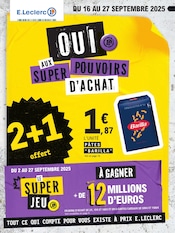 Prospectus E.Leclerc à Lacroix-Falgarde, "OUI AUX SUPER POUVOIRS D'ACHAT", 40 pages de promos valables du 16/09/2025 au 27/09/2025