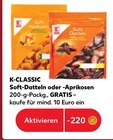 Kaufland - Soft-Datteln oder -Aprikosen Angebot im Prospekt Soft-Datteln oder -Aprikosen bei Kaufland im Prospekt "" für