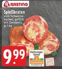 Aktuelles Spießbraten Angebot bei EDEKA in Koblenz ab 9,99 €