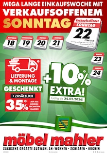 Möbel Mahler Siebenlehn Prospekt MEGALANGE EINKAUFSWOCHE MIT VERKAUFSOFFENEM SONNTAG mit 16 Seiten