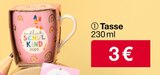 Tasse Angebote bei Woolworth Kassel für 3,00 €