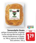 EDEKA - Tannenzäpfle-Steaks Angebot im Prospekt Tannenzäpfle-Steaks bei EDEKA im Prospekt "" für 1,29 €