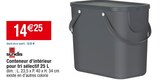 Conteneur d’intérieur pour tri sélectif 25 L - SUNDIS - Cora à Argenteuil Conteneur d’intérieur pour tri sélectif 25 L - SUNDIS en promo chez Cora Argenteuil à 14,25 €